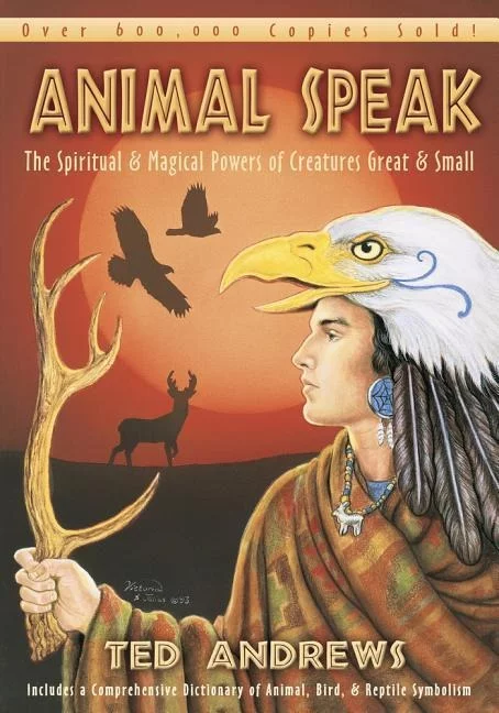 Ted Andrews - Animal Speak