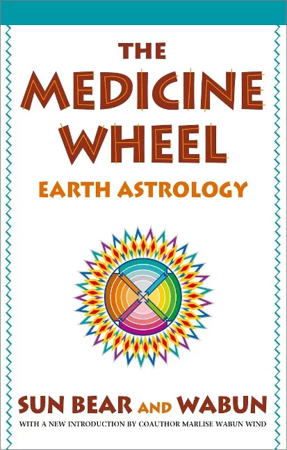 Sun Bear - The Medicine Wheel